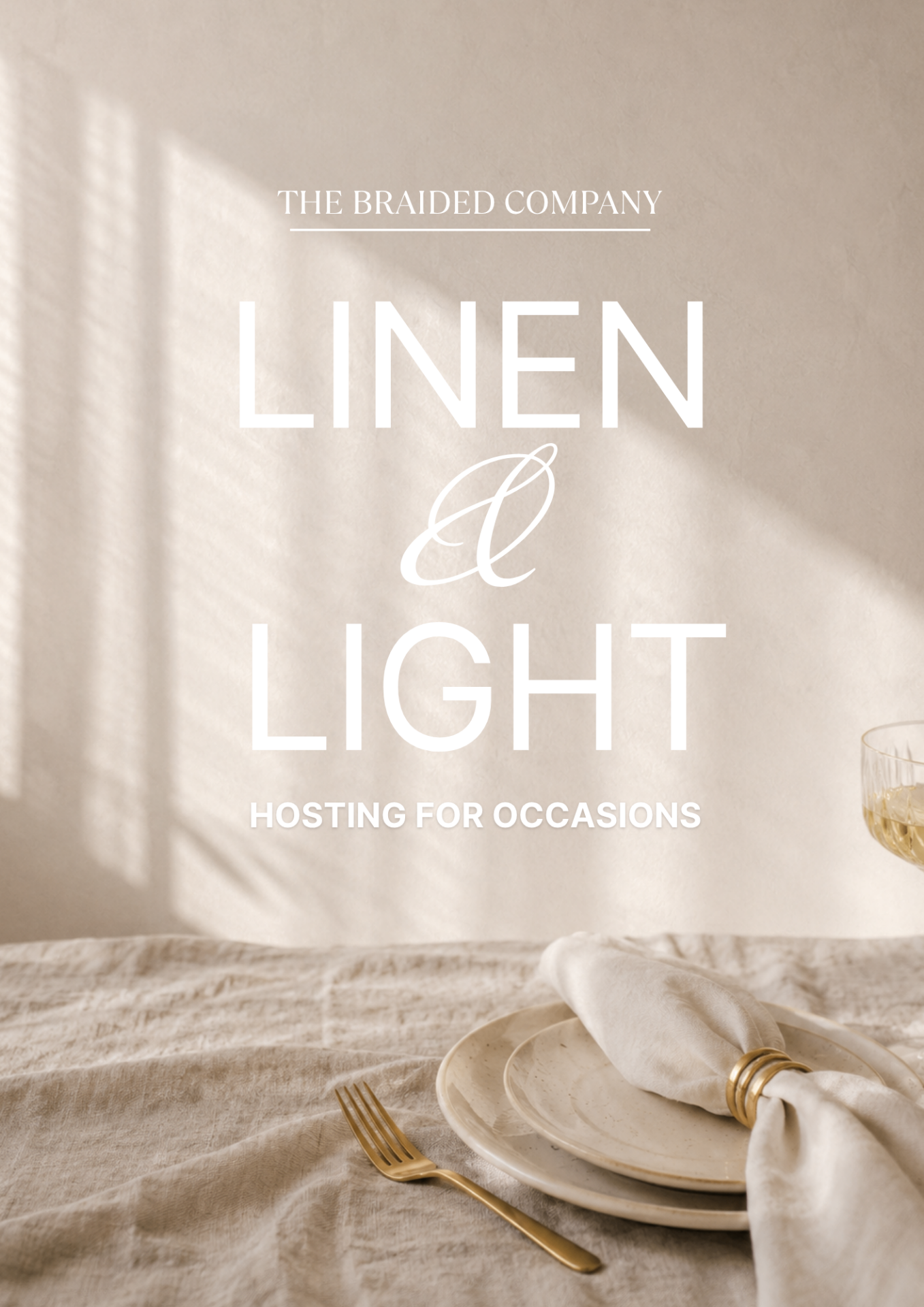 Linen & Light: A Hosting Magazine